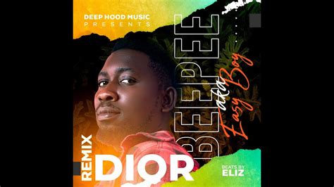 dior remix by beepee mp3 download|Dior Remix BeePee .